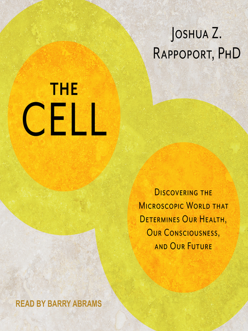 Title details for The Cell by Joshua Z. Rappoport, PhD - Available